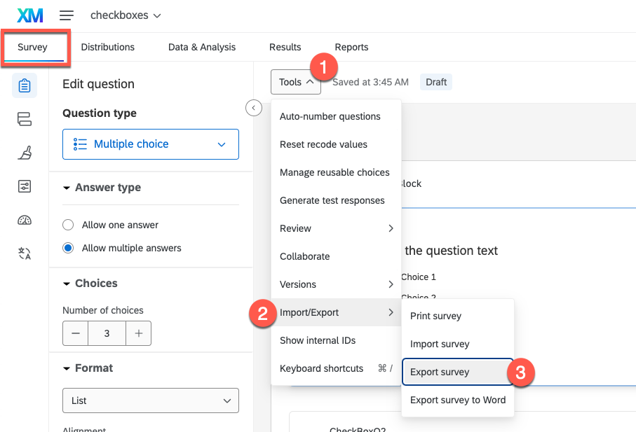 Qualtrics — Tools → Import/Export → Export survey